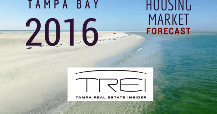 2016 Tampa Housing Market Forecast