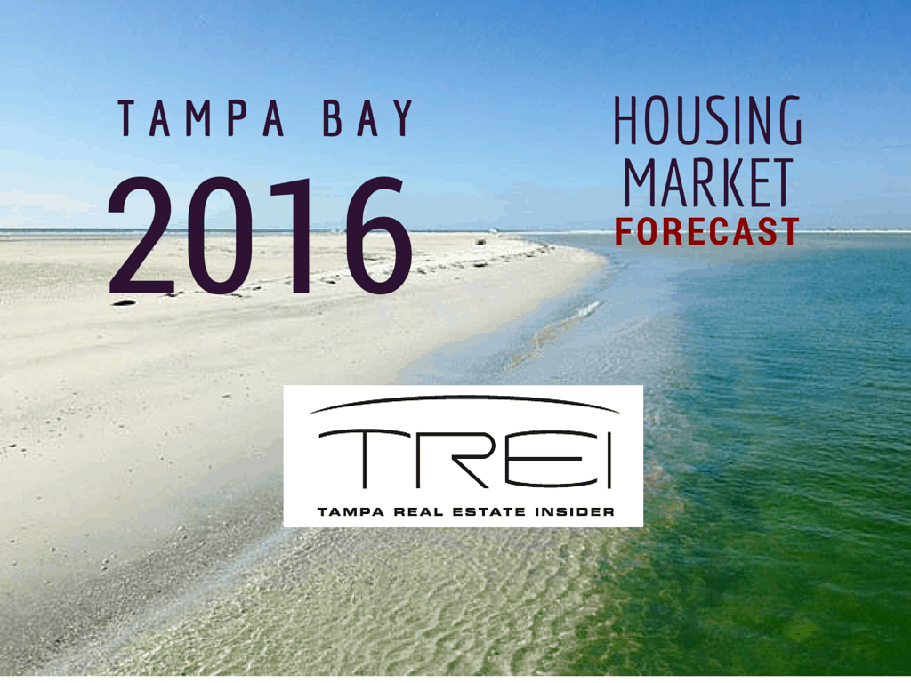 2016 Tampa Housing Market Forecast